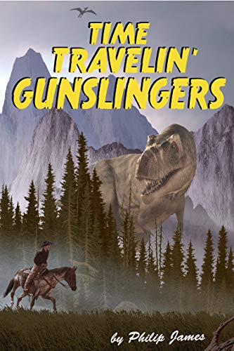 Time Travelin' Gunslingers